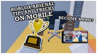 How to be a Pro at Roblox Arsenal on Mobile screenshot 5