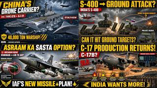 China Ka 40,000-Ton DRONE CARRIER!,India Ke Liye Kitna Bada Threat?,S-400 Se Ground Attack?