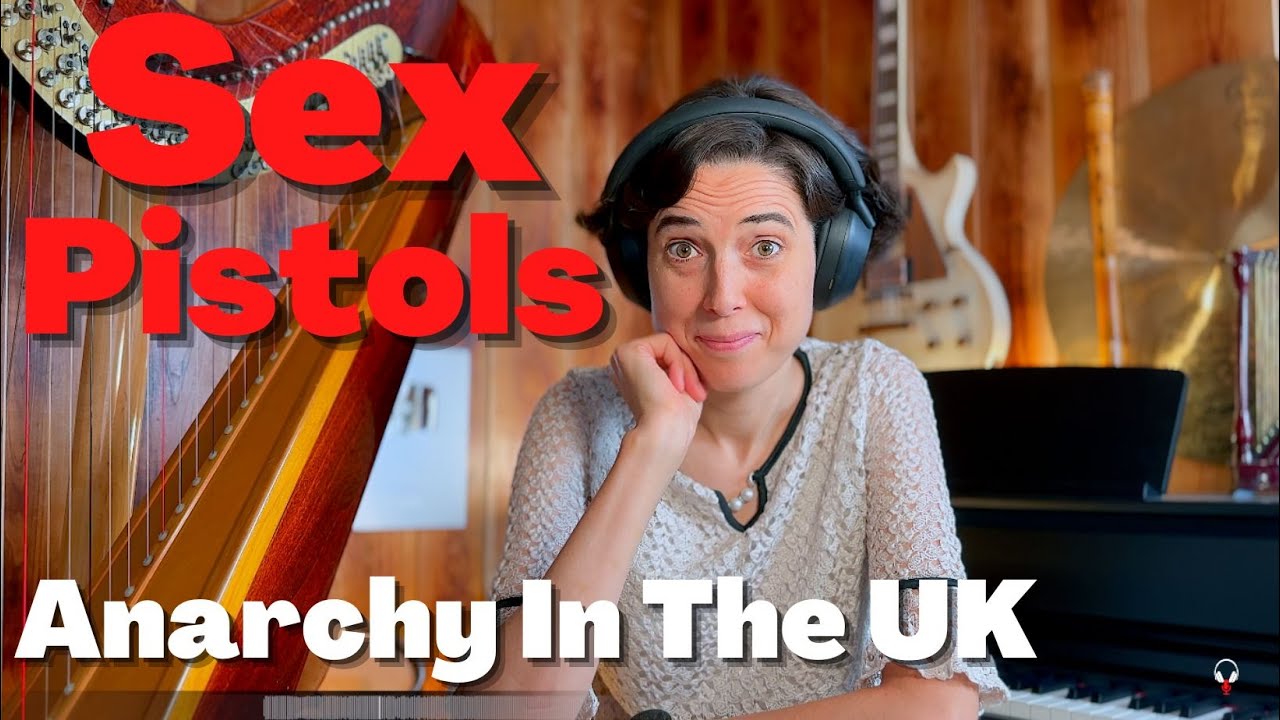 Sex Pistols, Anarchy In The UK  - A Classical Musician’s First Listen and Reaction