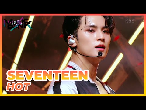 Seventeen - Hot | Kbs World Tv 220527