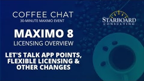 Maximo 8 (Maximo Application Suite) Licensing Overview