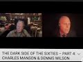 NIKOLAS SCHRECK interviewed by LEGS MCNEIL DARK SIDE OF THE 60s PART 4 CHARLES  MANSON/DENNIS WILSON