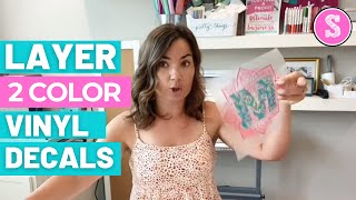 🙌 How to Layer 2 Color Vinyl Decals Like a Pro
