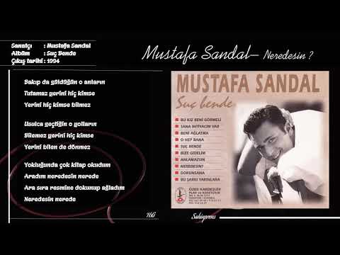 Mustafa Sandal - Neredesin