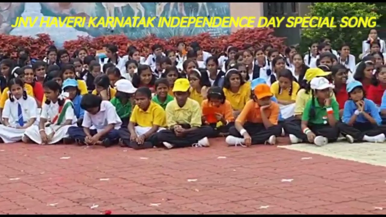 JNV HAVERI INDEPENDENCE DAY SPECIAL SONG