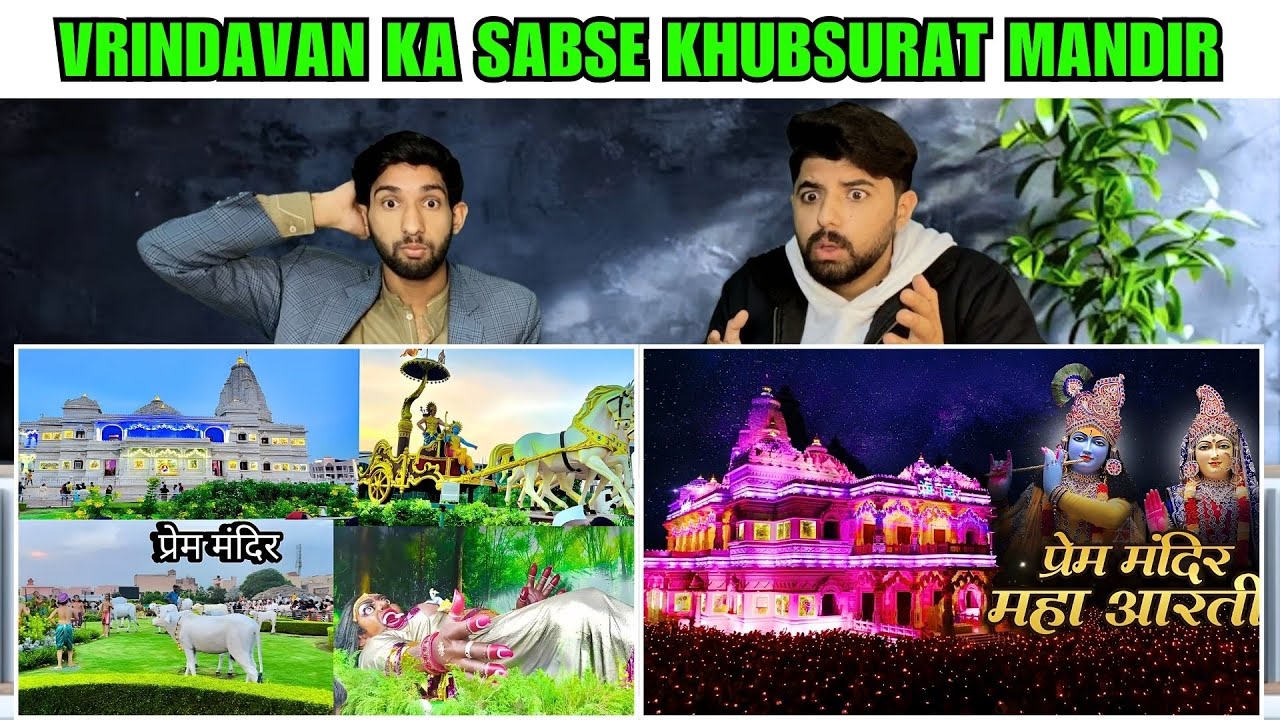 Pakistani Reaction On Beautiful Prem Mandir Tour Vrindavan 2026 | भव्यता 🔥