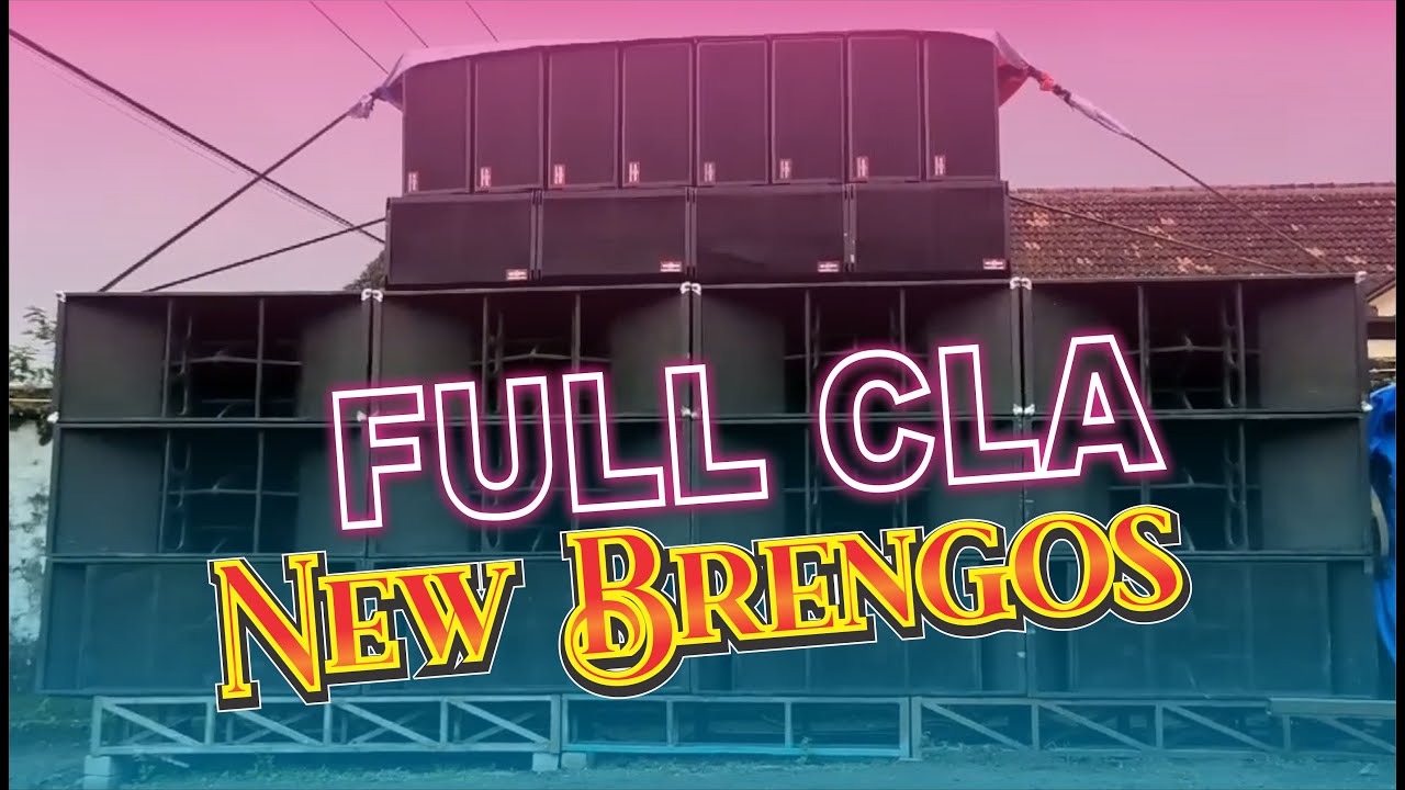 FULL CLA CEK SOUND NEW BRENGOS AUDIO SOUND SYSTEM