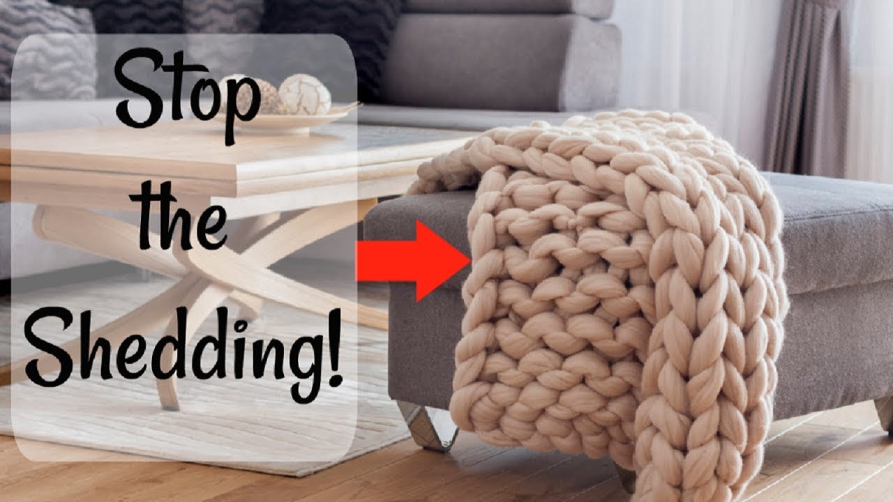 How To Stop Blanket From Shedding