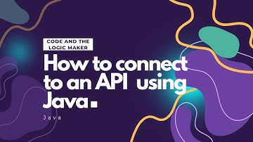 How To Call a REST API In Java - Simple Tutorial