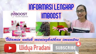 INFORMASI LENGKAP VITAMIN IMBOOST | UNTUK MENINGKATKAN DAYA TAHAN TUBUH