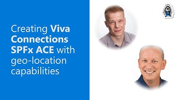Creating Viva Connections SPFx ACE with geo-location capabilities