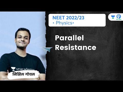 Parallel Resistance | Unacademy NEET Vijay | Nikhil Goel #Shorts