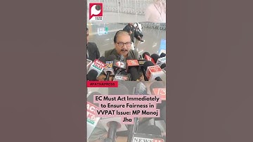 RJD MP Manoj Jha raised serious questions over the VVPAT controversy,