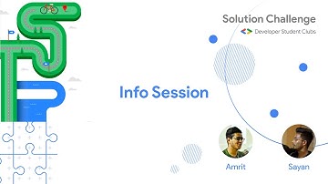 DSC Solution Challenge 2021 | Info Session | DSC KIIT | 2021