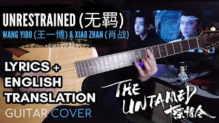 Wang YiBo (王一博) & Xiao Zhan (肖战) - Unrestrained (无羁) Fingerstyle Acoustic Guitar Accompaniment