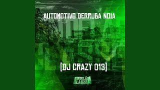 Automotivo Derruba Noia