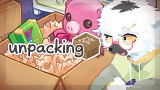 【 unpacking 】片づけできないんですけど大丈夫なんですか？【白瀧炬燵/One Lyric】
