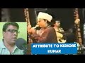 Attribute to kishore kumar by gk jhansi music studios broadcast kishorekumar  bollywoodsongs