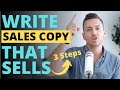 3 Steps To Writing Sales Copy That Sells