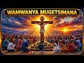WAMWANYA MUGETSIMANA