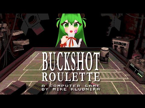 【Buckshot Roulette】命をかけてロシアンルーレットだ！！🩸