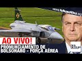 AO VIVO: PRESIDENTE JAIR BOLSONARO FAZ PRONUNCIAMENTO NA FORÇA AÉREA BRASILEIRA