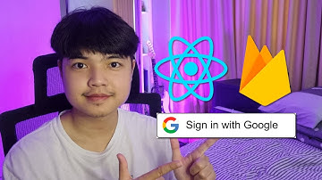 สอน Firebase Google Authentication ด้วย ReactJS 👨‍💻💯