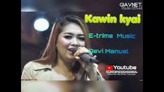 KAWIN KYAI II DEVI MANUAL // E-TRIM MUSIC