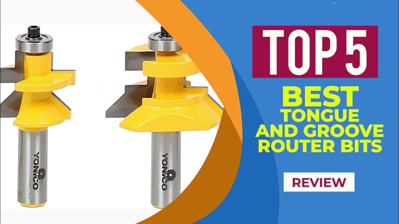 The 5 Best Tongue And Groove Router Bits of 2024 Reviews Plywood