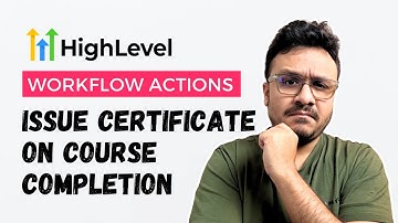 GoHighLevel Membership Courses - Issue Certificates Automatically On Course Completion
