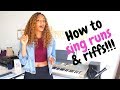 How To Sing and Learn and Runs and Riffs