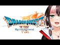 【完全初見】ドラゴンクエストVII Reimagined(2) 【はじめてのDQ】