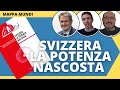 Svizzera la potenza nascosta alla scoperta di un paese molto speciale