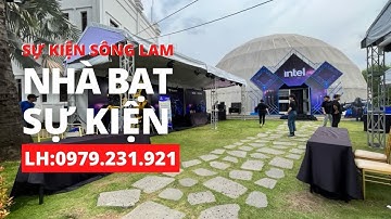 Nhà Bạt Che Sân Khấu Bình Dương | Nhà Bạt Sông Lam Event