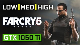 Far Cry 5 | GTX 1050 Ti | ALL SETTINGS