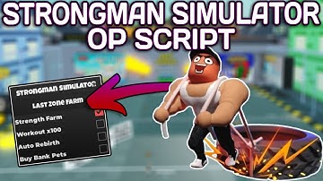 [BANK] Strongman Simulator Script (2025) PASTEBIN - Auto Farm | Auto Strength | Auto Rebirth & MORE