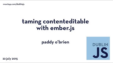 Taming Contenteditable with Ember.js - Paddy O
