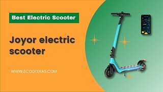 Joyor electric scooter - Best Electric Scooter