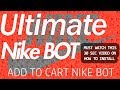 Ultimate Nike Bot