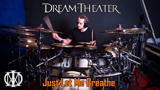 Dream Theater - Just Let Me Breathe | DRUM COVER by Mathias Biehl