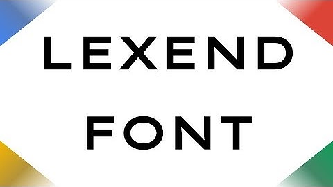 Lexend Font for Google Docs, Sheets, and Slides