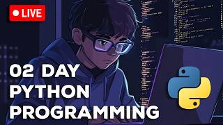 Python Coding LIVE 🧑‍💻 | Data Types & If Else | #python #coding #programming [D002]