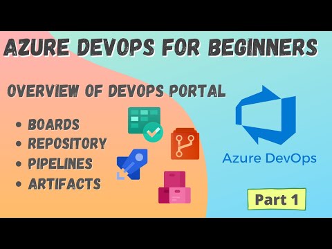 Overview of Azure DevOps portal | Azure DevOps tutorial for beginner | Boards,repos,pipelines | 1