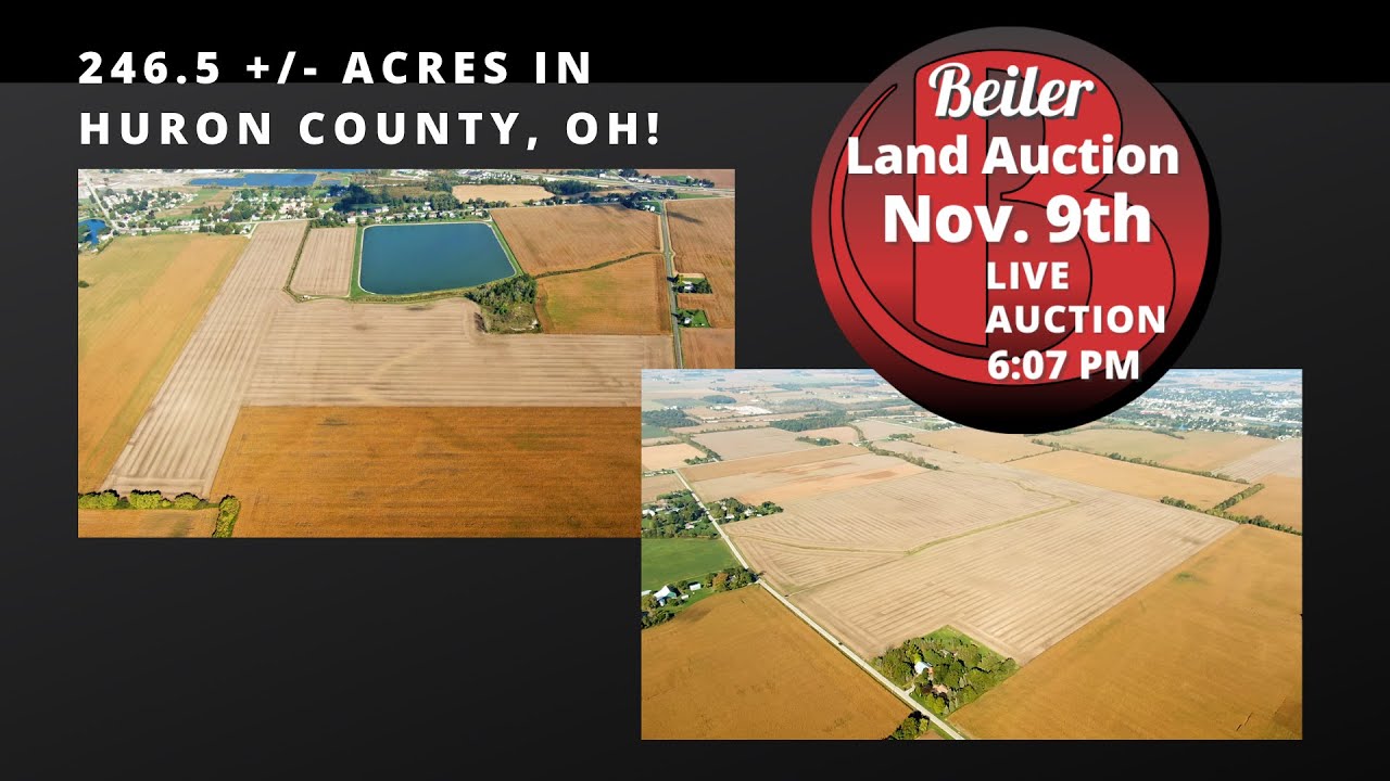 Beiler Land Auction 246.5 +/ Acres in Huron County, Ohio, on