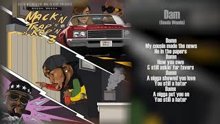 (Lyrics) Beeda Weeda - Damn (p. Kareem K, Beeda Weeda & Dirty Decibelz)
