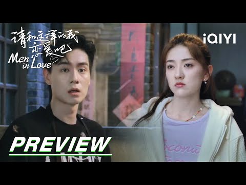 EP14 Preview: Go back to their hometown together | Men in Love 请和这样的我恋爱吧 | iQIYI