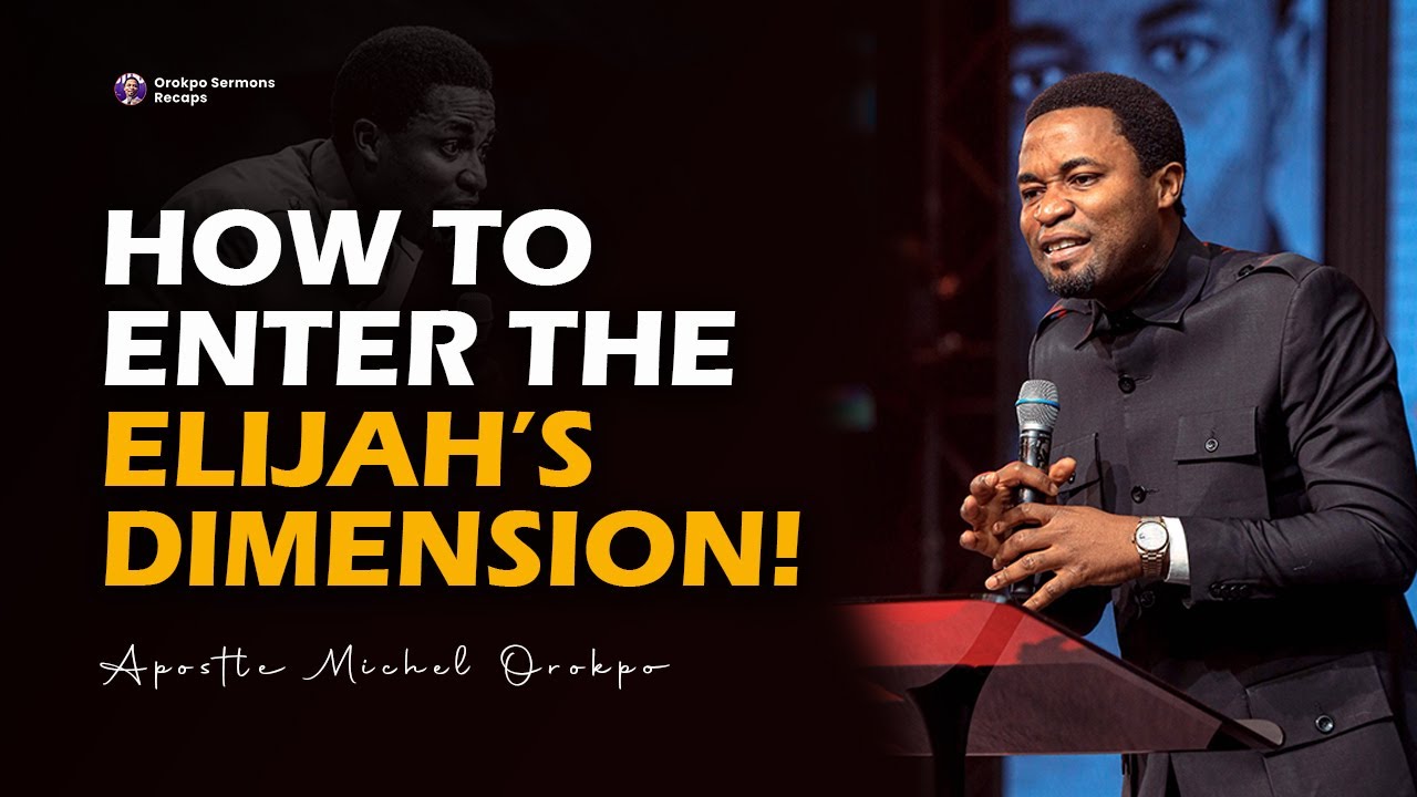 How to Move Beyond Ordinary Christianity to the Elijah Dimension | Apostle Michael Orokpo