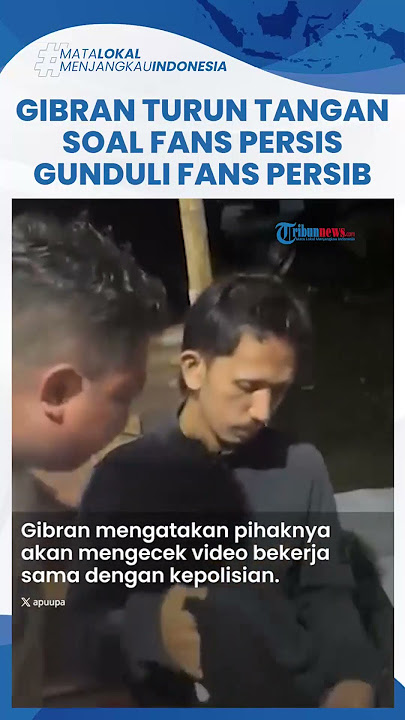 Viral Video Diduga Fans Persis Solo Gunduli Rambut Fans Persib, Gibran: Nanti Kita Cek, Mohon Maaf