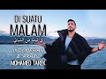 Mohamed Tarek Di Suatu Malam محمد طارق يا الهي في ليلة من الليالي 