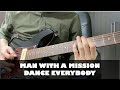 MAN WITH A MISSION - DANCE EVERYBODY guitar cover